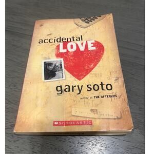 Accidental Love by Gary Soto  Book